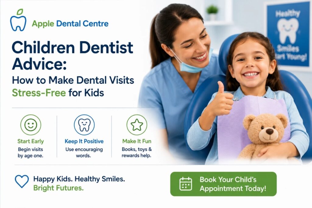 Children Dentist Advice: